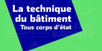 La technique du bâtiment, tous corps d'état