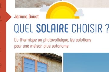 Quel solaire choisir ?